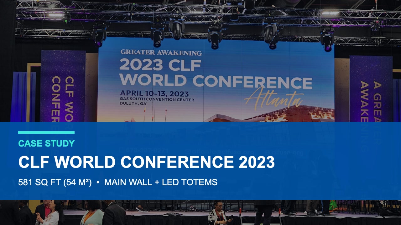 Main LED wall and LED totems at CLF World Conference 2023 in Gas South Convention Center.